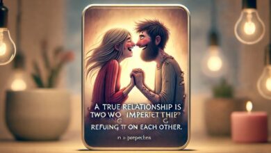 a true relationship is two imperfect people refusi - tymoff